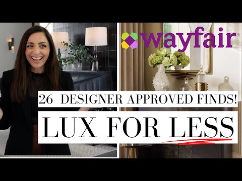 WOW!!!  You NEED to see these WAYFAIR LUXE FOR LESS FINDS