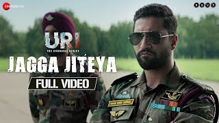 Jagga Jiteya - Full Video | URI | Vicky Kaushal & Yami Gautam | Daler Mehndi, Dee MC & Shashwat S