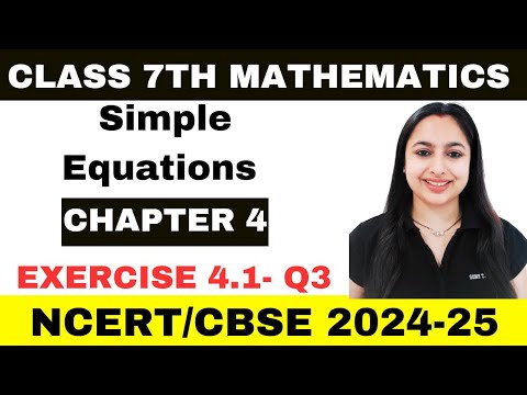 Q.3 Ex.4.1 Chapter:4 Simple EquationsNcert Maths Class 7 | Cbse