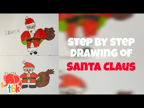 Santa Claus Drawing for kids - Easy step by step drawing of Santa Claus with a 4 year old