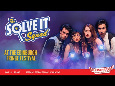 SOLVE IT SQUAD: Edinburgh Fringe Digital Ticket (TRAILER)