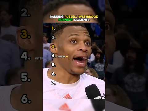 Ranking Russell Westbrook Funniest Moments 😭💀