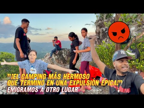 ”¡El camping 🏕️más hermoso que terminó en una expulsión épica!” Nos sacaron del lugar 😡