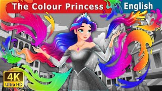 The Colour Princess | Stories for Teenagers |@EnglishFairyTales