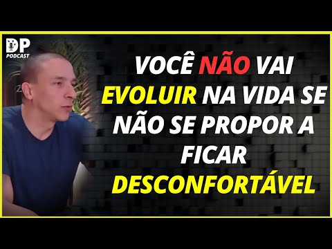 A IMPORTÂNCIA DO DESCONFORTO NA SUA VIDA! ENTENDA