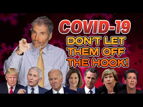 Covid: Don’t Let Them Off The Hook