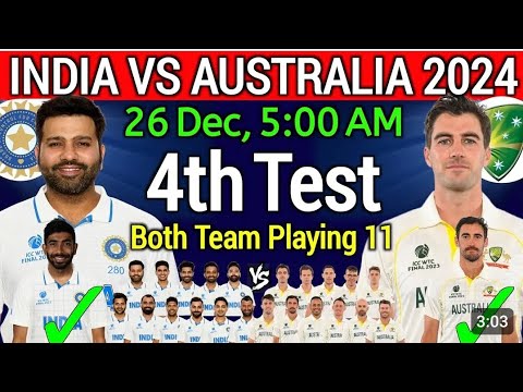 India vs Australia 4th Test Match 2024 | India vs Australia Test Playing 11 | IND vs AUS 2024