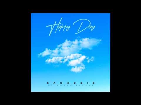 Sarkodie - Happy Day ft. Kuami Eugene (Audio Slide)