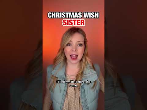 Every Christmas you get a Wish… Final Part