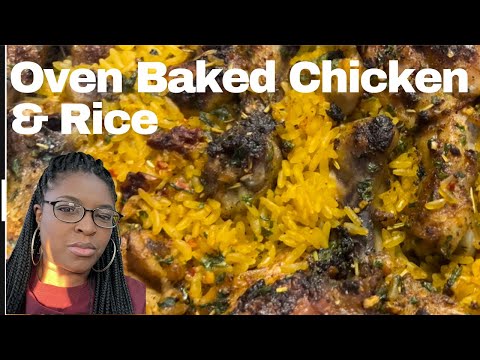 FLAVORFUL OVEN BAKED CHICKEN & RICE