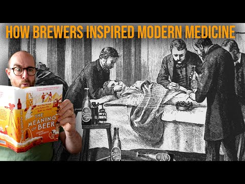 How brewing changed modern medicine