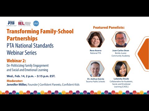 Transforming Family-School Partnerships Webinar: De-Politicizing Family Engagement and SEL