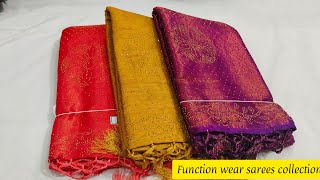 🎉Function Wear sarees collection (16.12.2024) Mixed Sarees  Collections 🥰