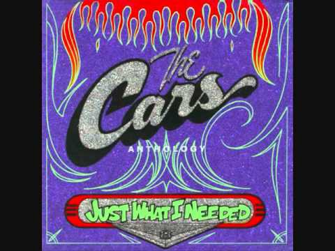 Just What I Needed - The Cars