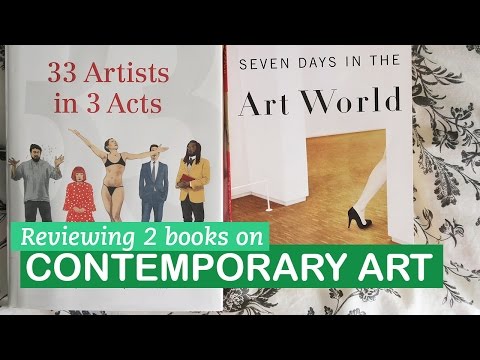 Contemporary Art Books: 7 Days in the Art World & 33 Artists in 3 Acts | LittleArtTalks