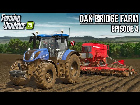 First Seeding of the Series! (Oak Bridge Farm) | Farming Simulator 25