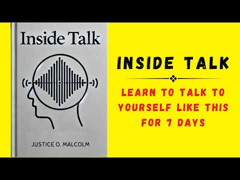 Inside Talk: Learn to Talk to Yourself Like This for 7 Days (Audiobook)