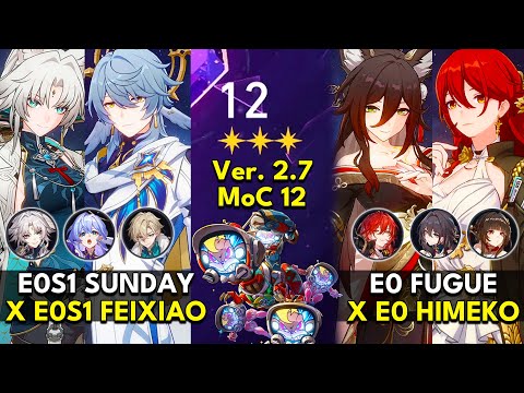 E0S1 Sunday x Feixiao & E0 Fugue x Himeko | Memory of Chaos Floor 12 3 Stars | Honkai: Star Rail 2.7