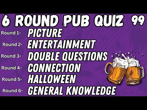 Pub Quiz 6 Rounds: Picture Entertainment Double Questions Connection Halloween General Knowledge 99