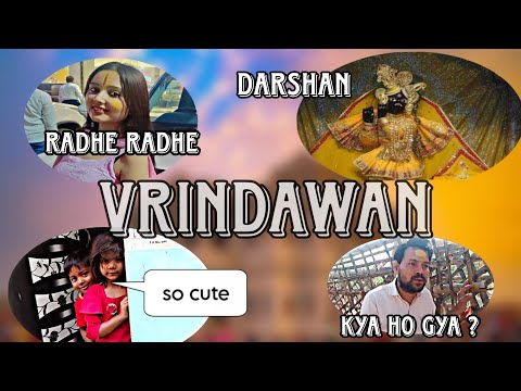 Vrindawan vlog 2023 |banke bihari darshan| #vlog #vrindavan #bankebihari