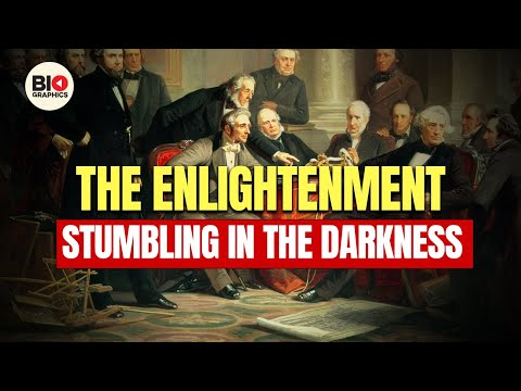 The Enlightenment: Stumbling in the Darkness