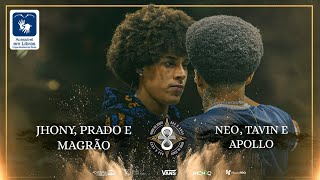 (PERFORMANCE HISTÓRICA) NEO, APOLLO E TAVIN X PRADO, JHONY E MAGRÃO | SEGUNDA FASE | BDA 8 ANOS