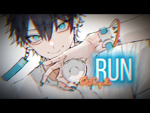 {Nightcore} Run ~ OneRepublic [NMV]