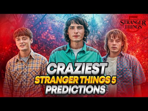 The Most Far Fetched Predictions for Stranger Things 5