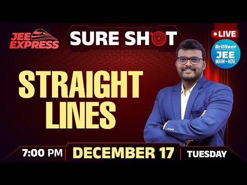 JEE EXPRESS | SURE SHOT | Straight Lines | PYQ JEE Main | 17th Dec 2024 | 7.00 PM