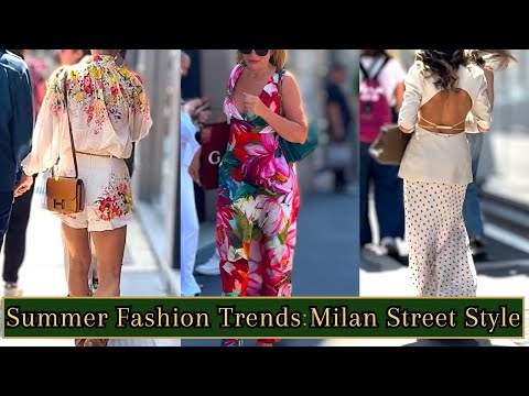 Summer Fashion Trends. Milan Street Style