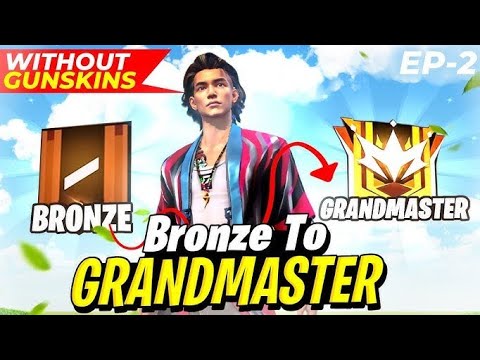 New I'D Me Bronze Se Grandmaster kisi Push Kare!! 24 Hous Me Grandmaster Ep-2