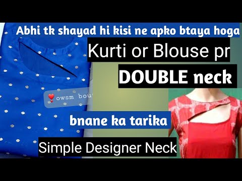 Kurti ya blouse ka new neck design bnana sikhe,how to make double neck cutting n stiching.