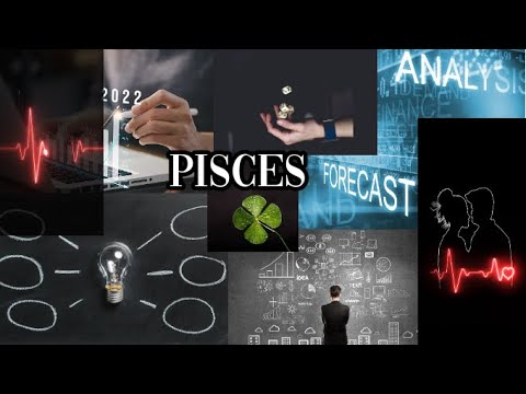 Pisces ♓ Timeless Personal Financial and Love Readings\Quarterly overview\Pisces 2022