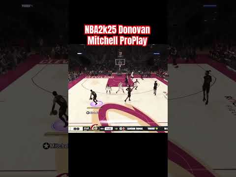 NBA2k25 Donovan Mitchell ProPlay #nba2k25 #nba2kgameplay #donovanmitchell