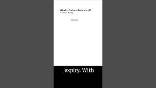 "What is Options Assignment? | Obligations for Options Sellers Explained"  #trading #callputtrading