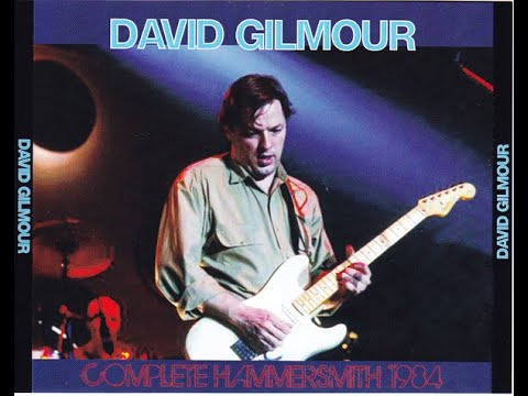 David Gilmour In Concert (Hammersmith Odeon, 30 April 1984)