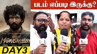 Madraskaaran Day3 Public Review | Madraskaaran Day3 Movie Review | Madraskaaran Public Review