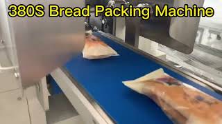 380S Bread Packing Machine，Bread Pillow Packing Machine,Loaf Flow Wrapping Machine