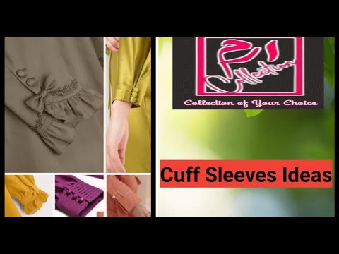 Cuff sleeves ideas||Most trendy sleeves designs||Stylish sleeves for girls