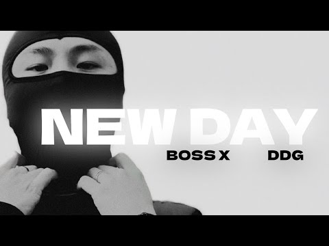 谢帝BOSSX ft. 邓典果DDG - NEW DAY（Lyric Video）