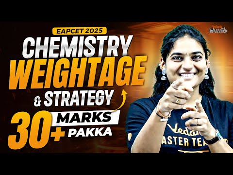 Score 30+ Marks in EAPCET 2025 Chemistry! 🚀 Complete Weightage & EAPCET Strategy