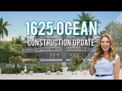 Delray Beach Luxury Construction Update: 1625 Ocean