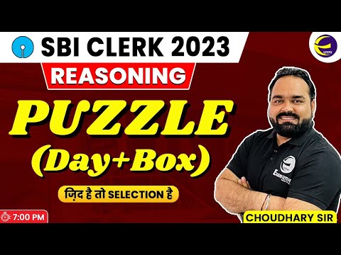 SBI Clerk Reasoning 2023 | Day and Box Based Puzzle | Choudhary Sir | @examshala