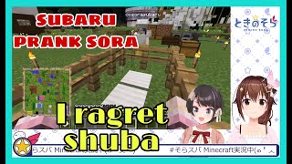 Ozora Subaru Prank Tokino Sora And Regret Everything | Minecraft [Hololive/Eng Sub]