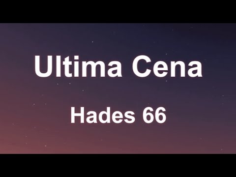 Hades 66 - Ultima Cena