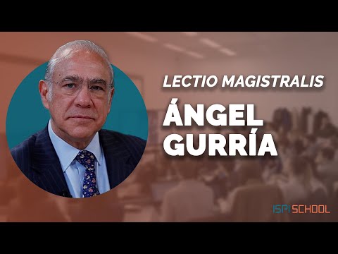 "There is no longer only one kind of diplomacy" Ángel Gurría | Lectio Magistralis - ISPI School