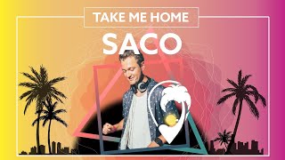 Saco - Take Me Home [Lyric Video]