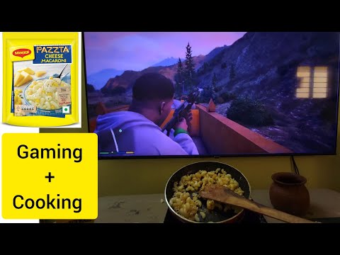 Gaming + Cooking | pazzta cheese macaroni and gta v playing #universalgamestudio #gamingandcooking