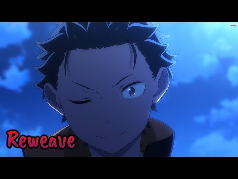 『Lyrics AMV』 Re:Zero kara Hajimeru Isekai Seikatsu Season 3 OP Full 〈 Reweave - Suzuki Konomi 〉