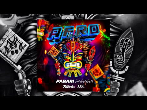 Afro Parari Parara - Dj Roderick x Dj Jose Gonzalez (Afro House Mix 2024)